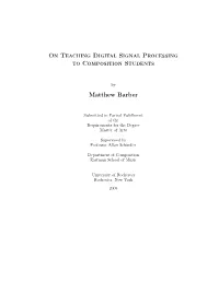 On Teaching Digital Signal Processing to Composers