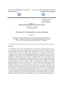 The Sound Use of Wood and Other Resources in Romania