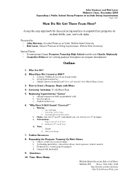 'How Do We Get There from Here?' a Step-By-Step
