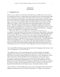 Introduction Maria Polinsky 1. Navigating the Area the Caucasus