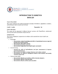 Introduction to Genetics Bios 225