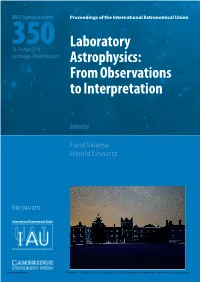 Laboratory Astrophysics Is the Rosetta Stone That Symposium Enables Astronomers to Understand and Interpret the Distant Cosmos