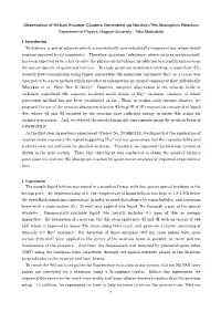 Observation of Helium Excimer Clusters Generated Via Neutron-3He Absorption Reaction Department of Physics, Nagoya University Taku Matsushita