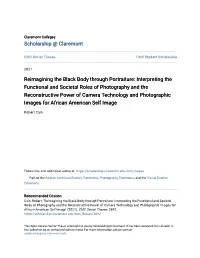 Reimagining the Black Body Through Portraiture: Interpreting the Functional and Societal Roles of Photography and the Reconstruc
