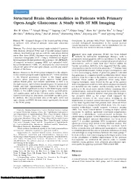 Structural Brain Abnormalities in Patients with Primary Open-Angle Glaucoma: a Study with 3T MR Imaging