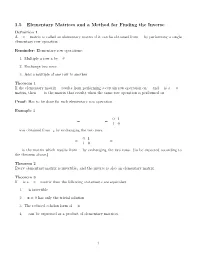 1.5 Elementary Matrices and a Method for Finding the Inverse