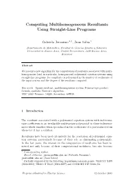 Computing Multihomogeneous Resultants Using Straight-Line Programs