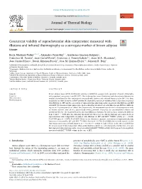 Concurrent Validity of Supraclavicular Skin Temperature Measured with Ibuttons and Infrared Thermography As a Surrogate Marker of Brown Adipose T Tissue