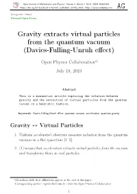 Gravity Extracts Virtual Particles from the Quantum Vacuum (Davies-Fulling-Unruh Eﬀect)