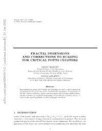 Fractal Dimensions and Corrections to Scaling for Critical Potts Clusters