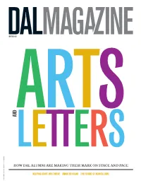 How Dal Alumni Are Making Their Mark on Stage and Page