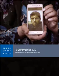 KIDNAPPED by ISIS Failure to Uncover the Fate of the Missing in Syria WATCH