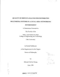 Quality of Service Analysis for Distributed Multimedia Systems in a Local Area Networking Environment (148 Pp.)