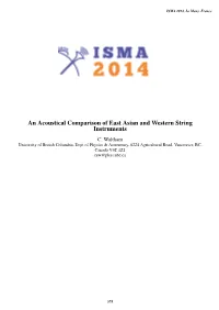 An Acoustical Comparison of East Asian and Western String Instruments C