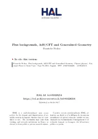 Flux Backgrounds, Ads/CFT and Generalized Geometry Praxitelis Ntokos