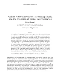 Games Without Frontiers: Streaming Sports and the Evolution of Digital Intermediaries