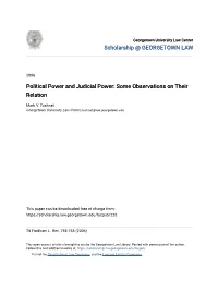 Political Power and Judicial Power: Some Observations on Their Relation