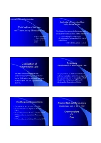 Codification of the Law on Transboudary Groundwaters