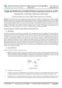 Design and Modification of Double Wishbone Suspension System in an ATV