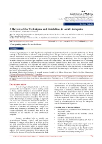 A Review of the Techniques and Guidelines in Adult Autopsies Anu Sasidharan1*, Nadia M