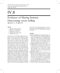 Evolution of Mating Systems: Outcrossing Versus Selﬁng Spencer C