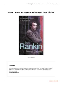 Get Book \ Mortal Causes: an Inspector Rebus Novel (New Edition)