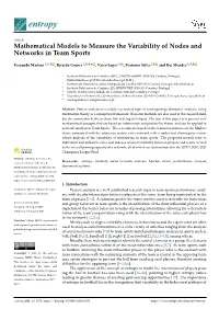 Mathematical Models to Measure the Variability of Nodes and Networks in Team Sports