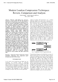 Modern Lossless Compression Techniques: Review, Comparison and Analysis
