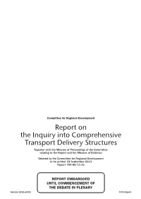 Report on the Inquiry Into Comprehensive Transport Delivery