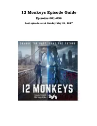 12 Monkeys Episode Guide Episodes 001–036