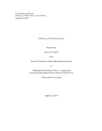 Jerome H Powell: Challenges for Monetary Policy
