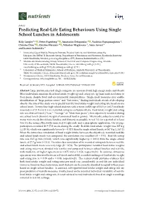 Predicting Real-Life Eating Behaviours Using Single School Lunches in Adolescents
