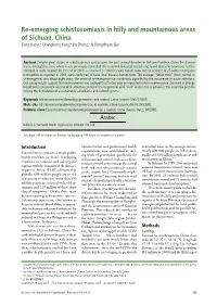 Re-Emerging Schistosomiasis in Hilly and Mountainous Areas of Sichuan, China Song Liang,A Changhong Yang,B Bo Zhong,C & Dongchuan Qiu C