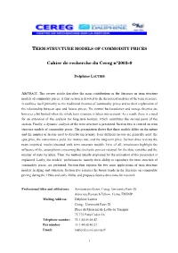 Term Structure Models of Commodity Prices
