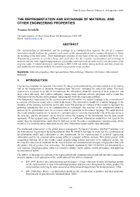 The Representation and Exchange of Material and Other Engineering Properties