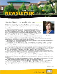 UWM Libraries NEWSLETTER Milwaukee, Wisconsin 53201 N Uwm.Edu/Library N No