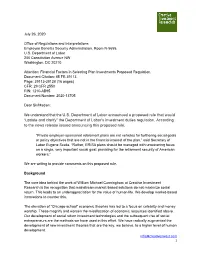We Understand That the U.S. Department of Labor Announced a Proposed Rule That Would “Update and Clarify” the Department of Labor’S Investment Duties Regulation