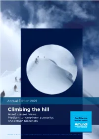 Climbing the Hill Asset Classes Views: Medium to Long-Term Scenarios and Return Forecasts