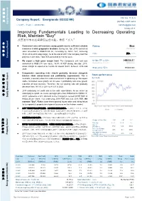 Improving Fundamentals Leading to Decreasing Operating Risk, Maintain "Buy"