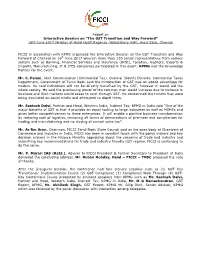 Report on Interactive Session on “The GST Transition and Way Forward” 16Th June 2017 (Friday) at Hotel Hyatt Regency (Abbotsbury Hall), Anna Salai, Chennai