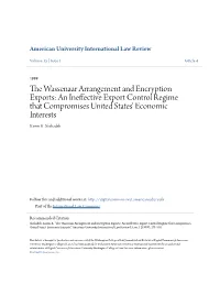 The Wassenaar Arrangement and Encryption Exports: an Ineffective Export Control Regime That Compromises United States' Economic Interests
