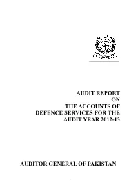 Audit Report on the Accounts of Defence Services for The