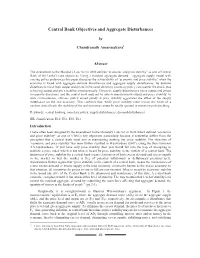 Central Bank Objectives and Aggregate Disturbances