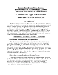 Making Sure Every Vote Counts: a Guide to the Laws on Certifying and Counting Presidential Electors for the in 2020 Election