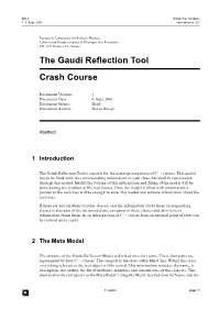 The Gaudi Reflection Tool Crash Course
