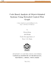Code Based Analysis of Object-Oriented Systems Using Extended Control Flow Graph