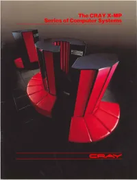 CRAY X-MP Series of Computer Systems