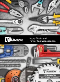 Hand Tools and Power Tool Accessories the C.H