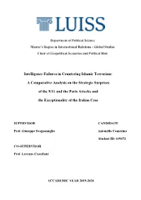 Intelligence Failures in Countering Islamic Terrorism: a Comparative Analysis on the Strategic Surprises of the 9/11 and the Pa