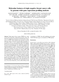 Molecular Features of Triple Negative Breast Cancer Cells by Genome-Wide Gene Expression Profiling Analysis